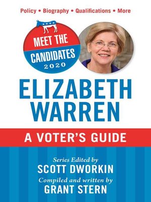 cover image of Meet the Candidates 2020: Elizabeth Warren: a Voter's Guide
